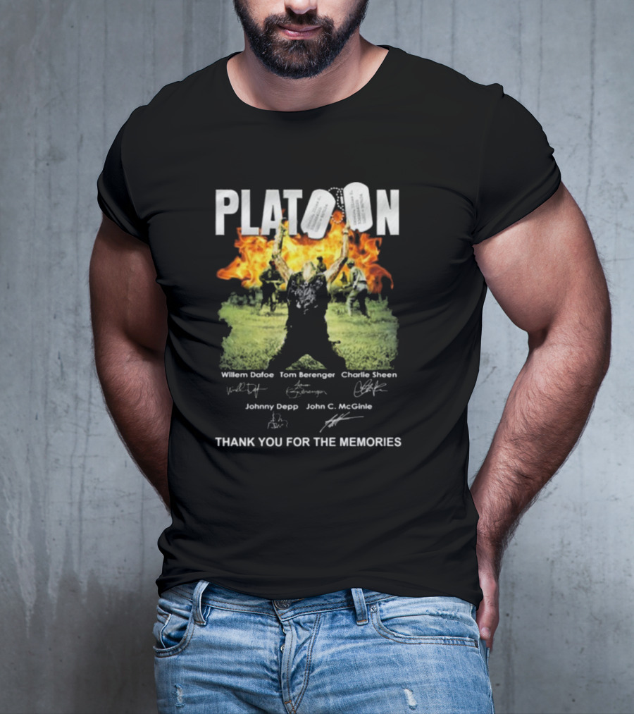 Platoon Thank You For The Memories Signatures Willem Dafoe Tom Berenger Charlie Sheen Johnny Depp John C. McGinley T-Shirt
