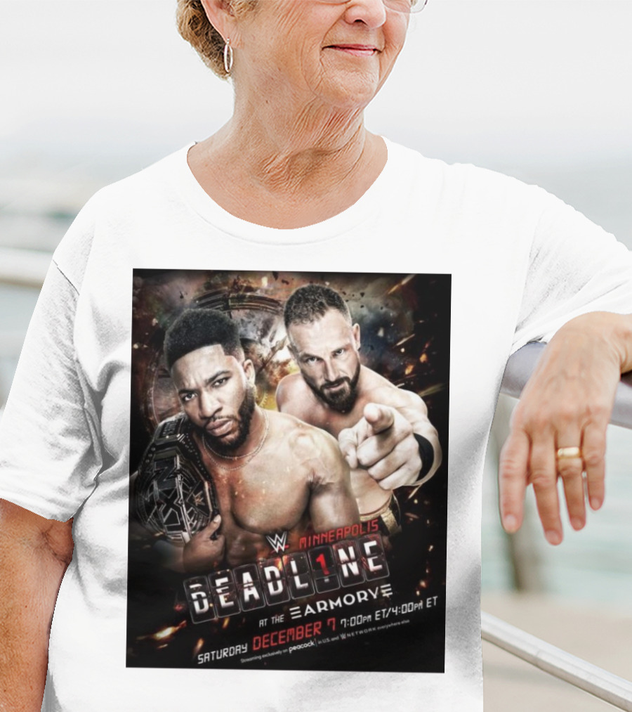 WWE NXT Deadline At The Armory Minneapolis Saturday December 7 7:00 PM ET / 4:00 PM ET T-Shirt