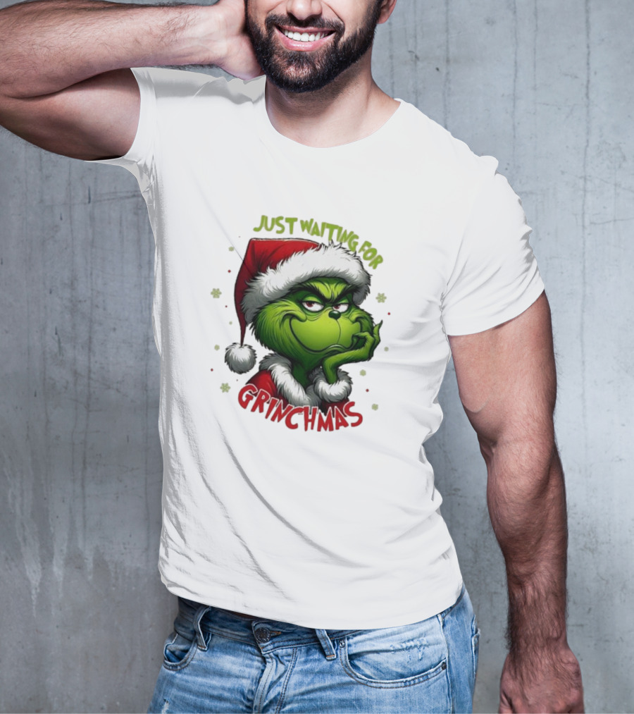 Just Waiting For Grinchmas Merry Christmas T-Shirt