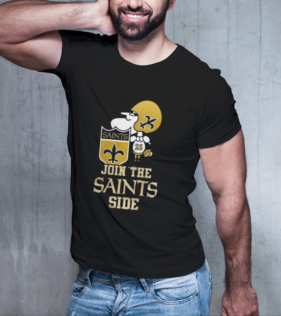 New Orleans Saints Snoopy 25 Join The Saints Side T-Shirt