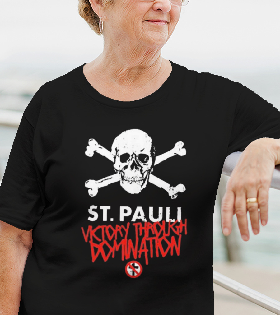 St. Pauli Victory Through Domination Skull And Crossbones Bad Religion T-Shirt