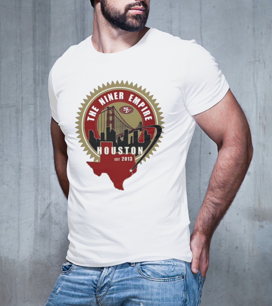 San Francisco 49ers NFL The Niner Empire Houston Est 2013 Golden Gate Bridge Skyline Badge T-Shirt