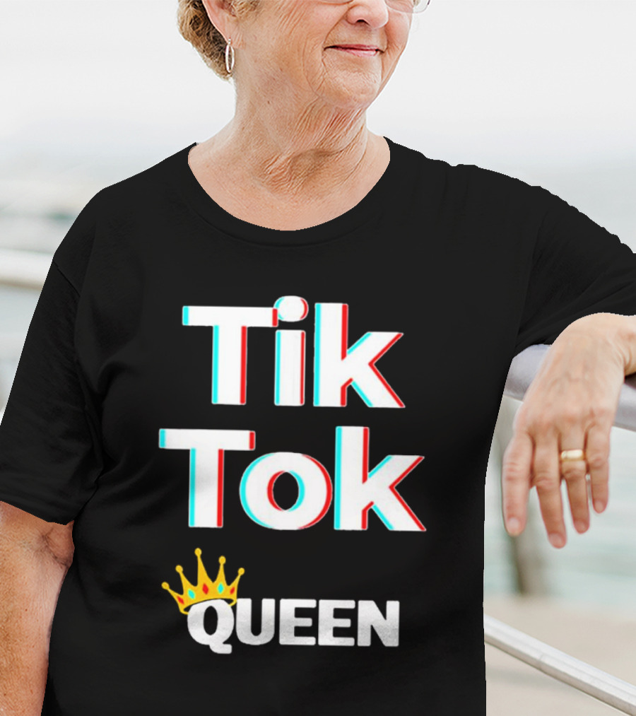 Tik Tok Queen Crown Social Media Video Meme T-Shirt