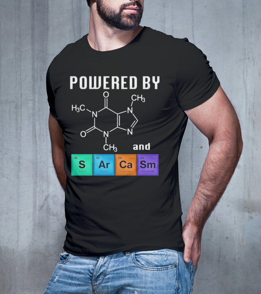 Powered By Caffeine And Sarcasm Elements T-Shirt