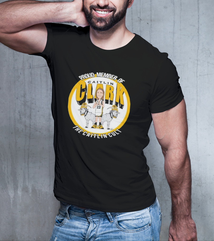 Proud Member Of Caitlin Clark The Caitlin Cult Goat Basketball Circle T-Shirt