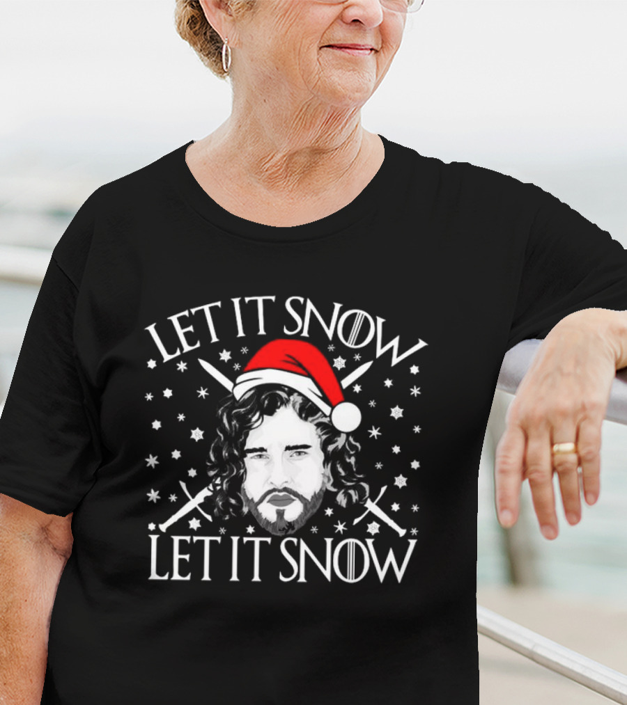Let It Snow Let It Snow Christmas Jon Snow Santa Hat Snowflakes Swords T-Shirt
