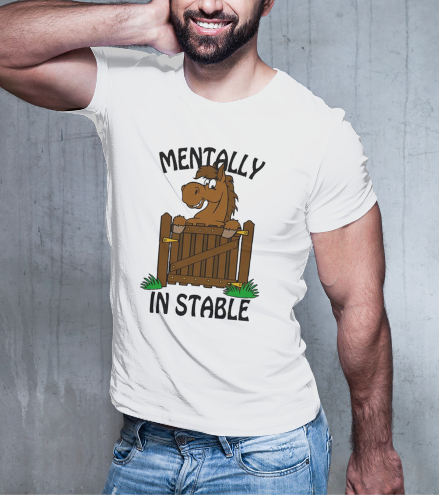 Mentally In Stable Cartoon Horse Gate Humorous T-Shirt