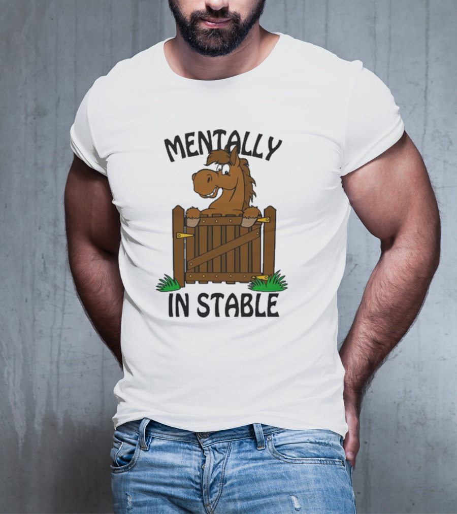 Mentally In Stable Cartoon Horse Gate Humorous T-Shirt