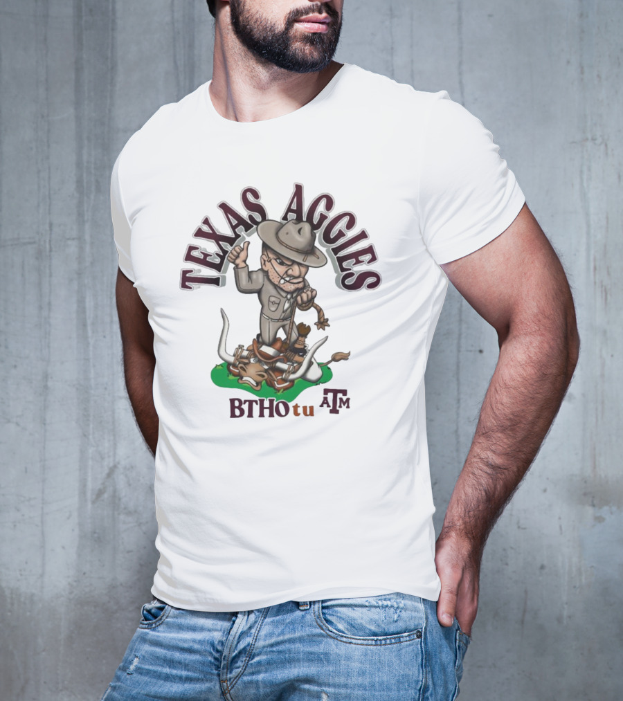 Texas Aggies BTHO T.u. A&M Sarge Texas Longhorns Rivalry T-Shirt