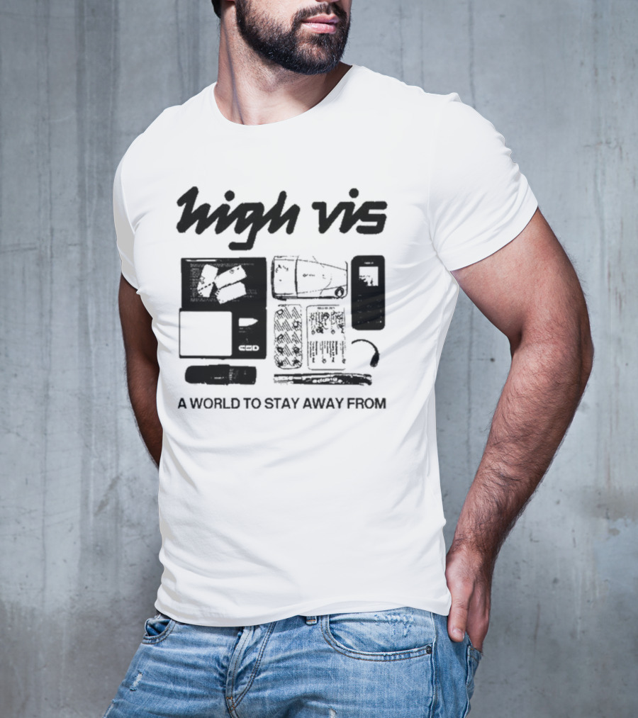 High Vis A World To Stay Away From Phone Scale Camera Vis T-Shirt