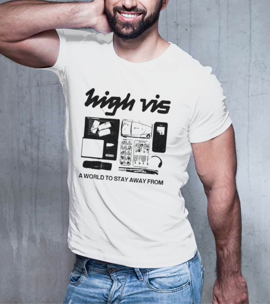 High Vis A World To Stay Away From Phone Scale Camera Vis T-Shirt