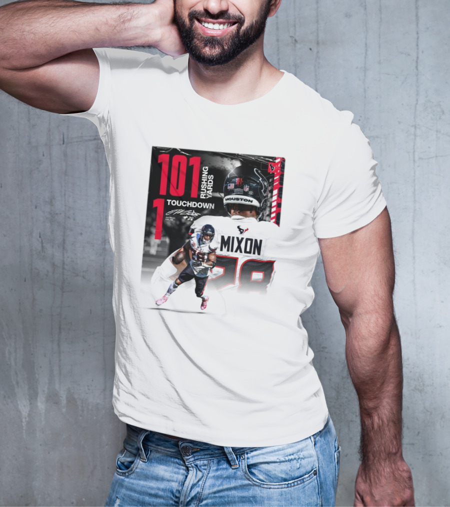 Houston Texans Joe Mixon 101 Rushing Yards 1 Touchdown 28 Signature T-Shirt