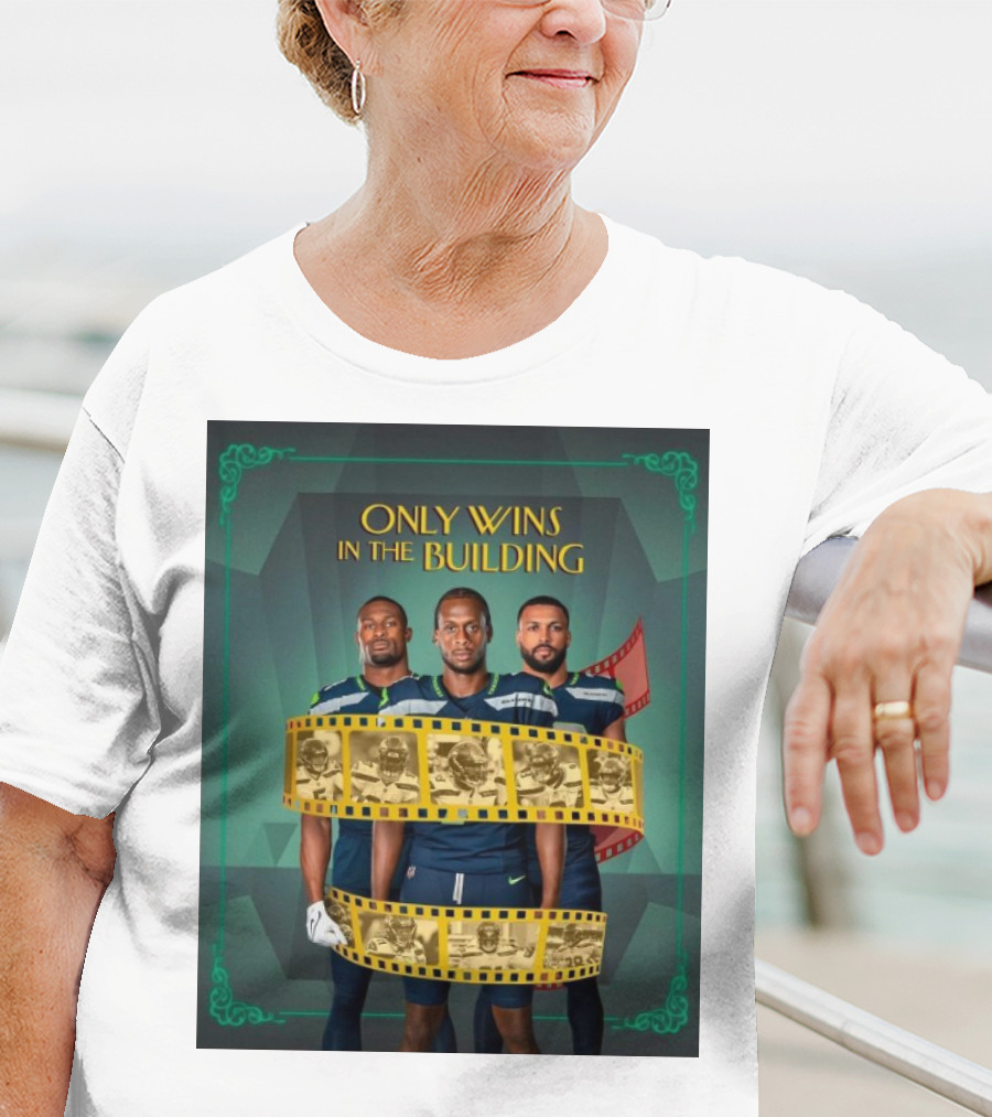 ONLY WINS IN THE BUILDING SEATTLE SEAHAWKS FILM STRIP BACKGROUND T-Shirt