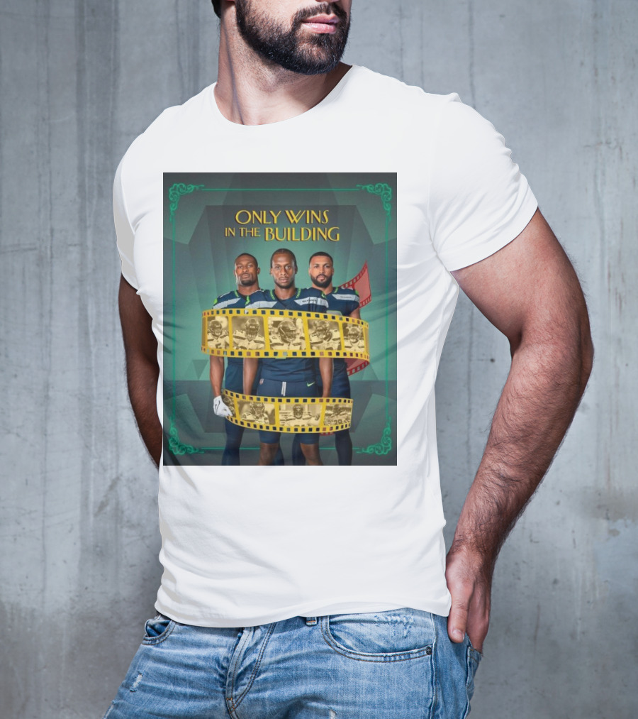ONLY WINS IN THE BUILDING SEATTLE SEAHAWKS FILM STRIP BACKGROUND T-Shirt