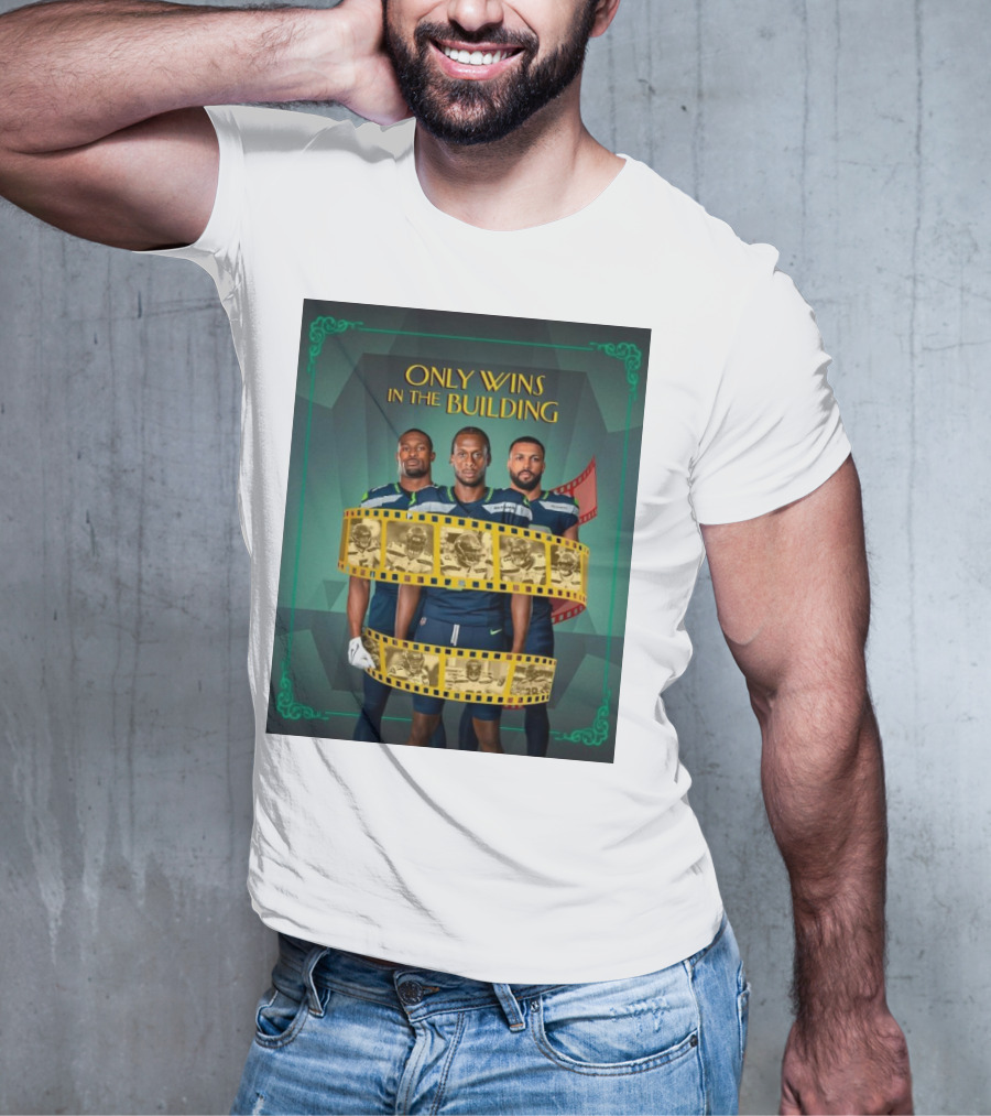 ONLY WINS IN THE BUILDING SEATTLE SEAHAWKS FILM STRIP BACKGROUND T-Shirt