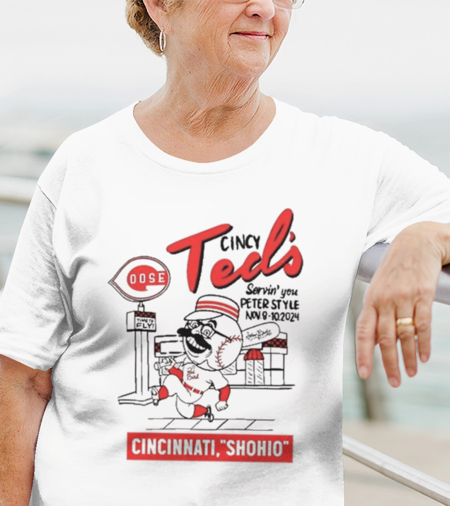 Goose Cincy Ted's Servin' You Perfect Style Cincinnati Shohio Nov 8-10 T-Shirt
