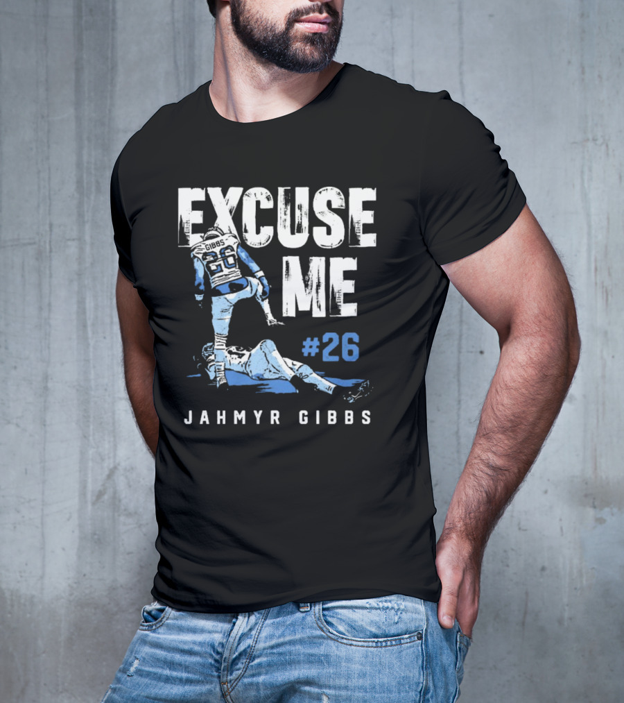 Jahmyr Gibbs #26 Excuse Me Detroit Lions NFL T-Shirt