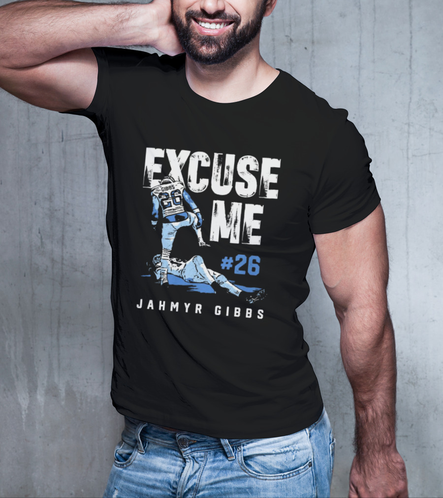 Jahmyr Gibbs #26 Excuse Me Detroit Lions NFL T-Shirt