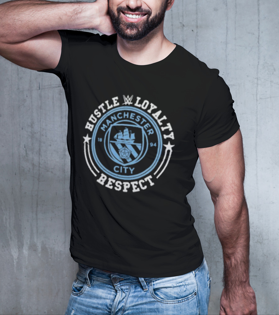 WWE John Cena Manchester City 1894 Hustle Loyalty Respect T-Shirt
