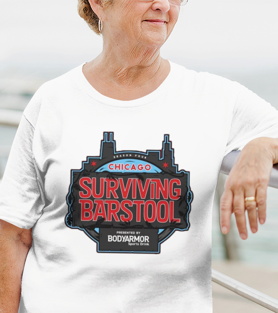 Season Four Chicago Surviving Barstool Presented By Bodyarmor Sports Drink T-Shirt