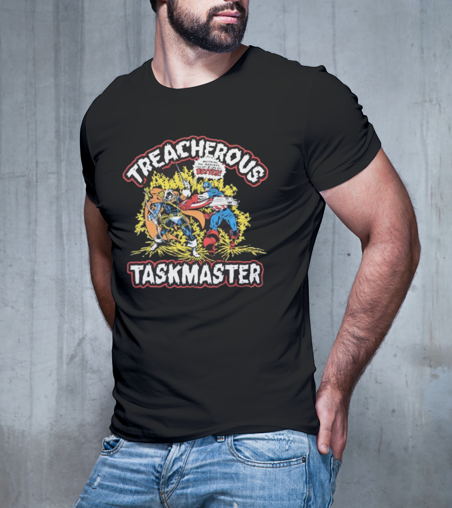Captain America Treacherous Taskmaster Anything The Avengers Can Do I Can Do Better T-Shirt