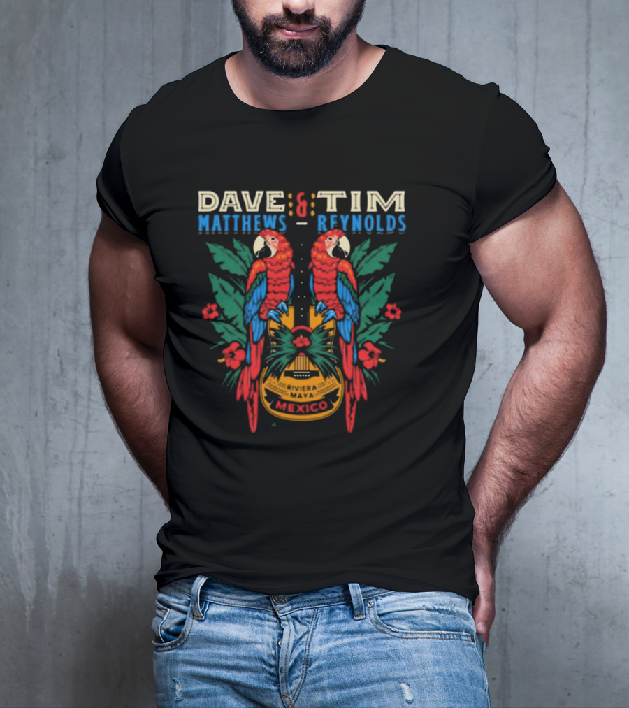 Dave Matthews Tim Reynolds Riviera Maya Mexico Parrot Guitar Jan 23-26 2025 T-Shirt
