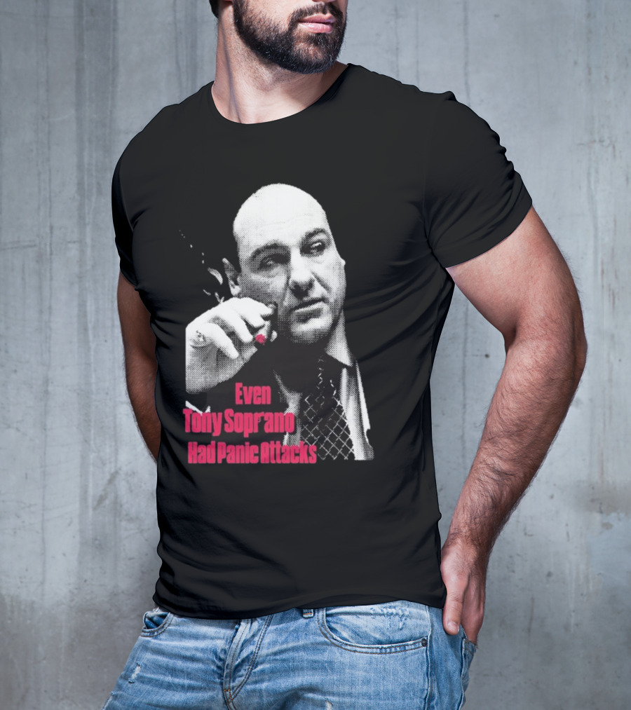 Even Tony Soprano Had Panic Attacks Iconic Image T-Shirt