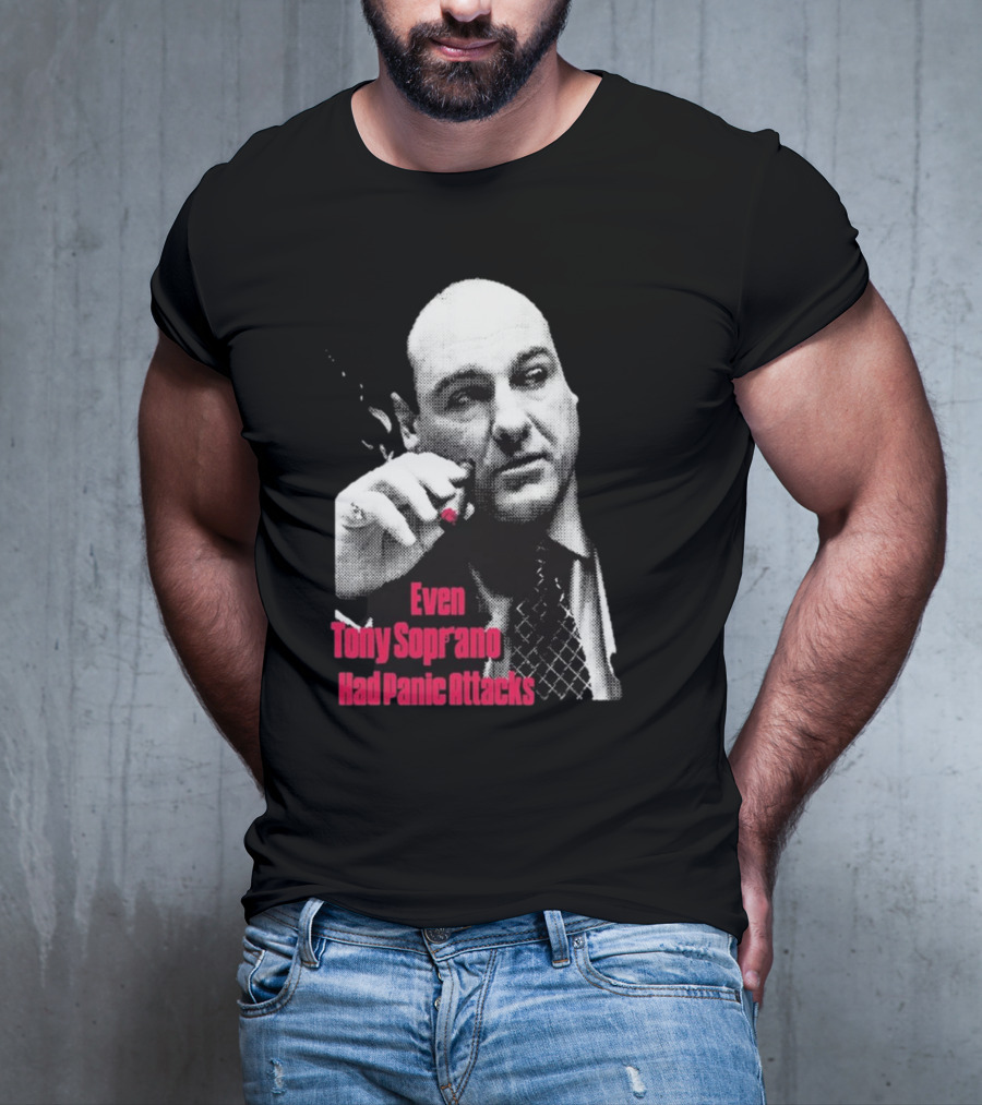 Even Tony Soprano Had Panic Attacks Iconic Image T-Shirt