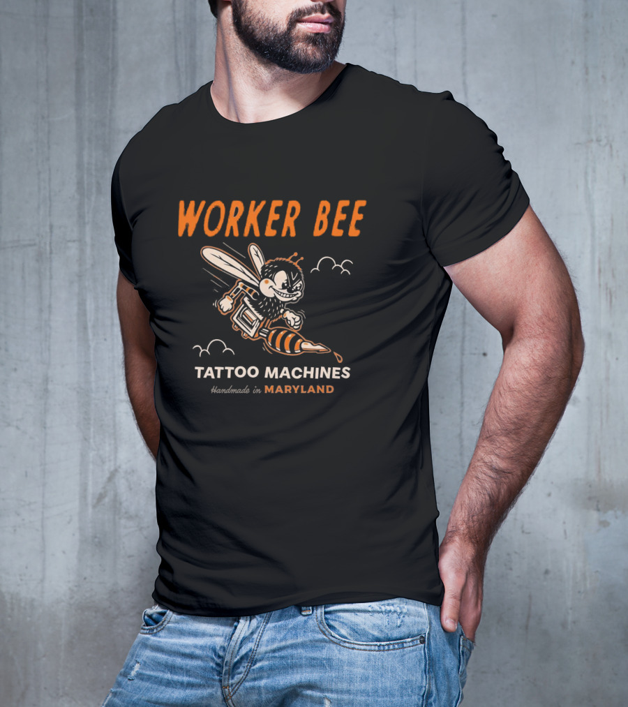 Worker Bee Tattoo Machines Handmade In Maryland T-Shirt