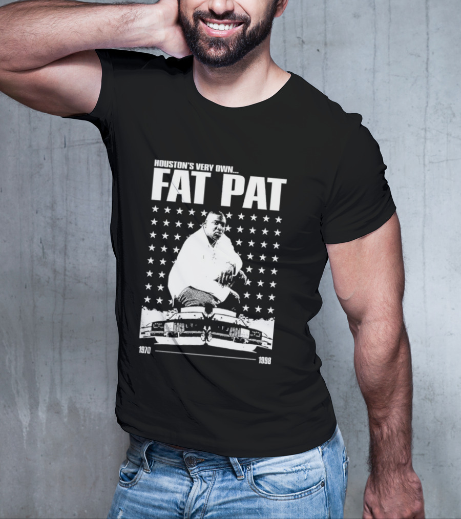 Houston’s Very Own Fat Pat 1970-1998 Featuring Star Pattern And Car Graphics T-Shirt