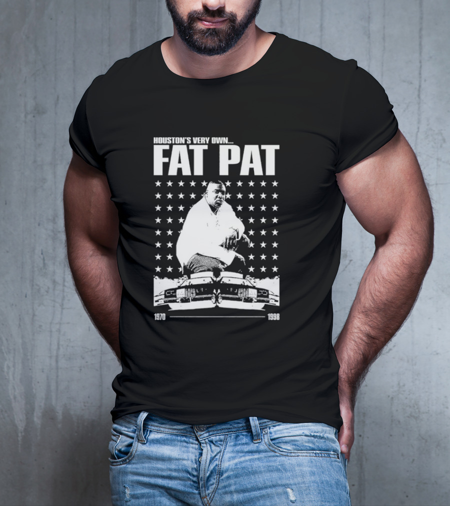 Houston’s Very Own Fat Pat 1970-1998 Featuring Star Pattern And Car Graphics T-Shirt