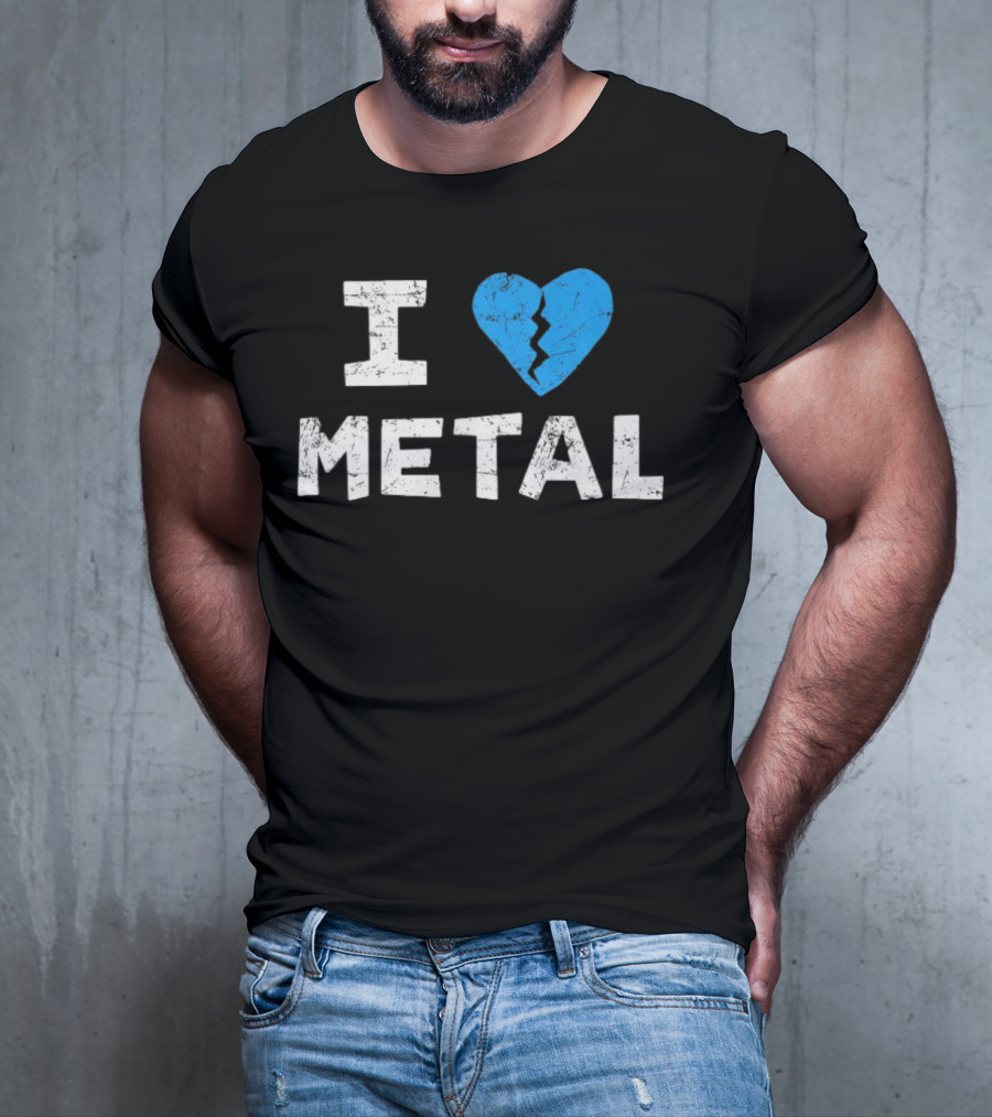 I Love Metal Broken Heart Blue Distressed Text T-Shirt
