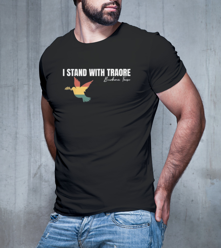 I Stand With Traoré Burkina Faso Dove Olive Branch T-Shirt