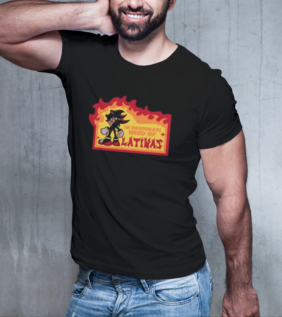 Shadow The Hedgehog In Desperate Need Of Latinas Flame Background T-Shirt
