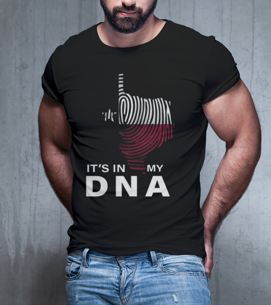 Texas Fingerprint It's In My DNA T-Shirt