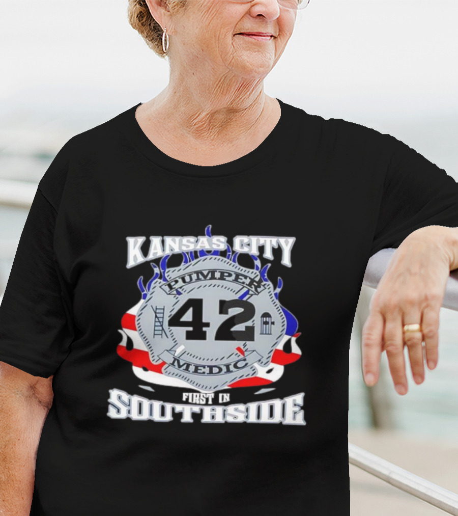 Kansas City Pumper Medic 42 First In Southside T-Shirt