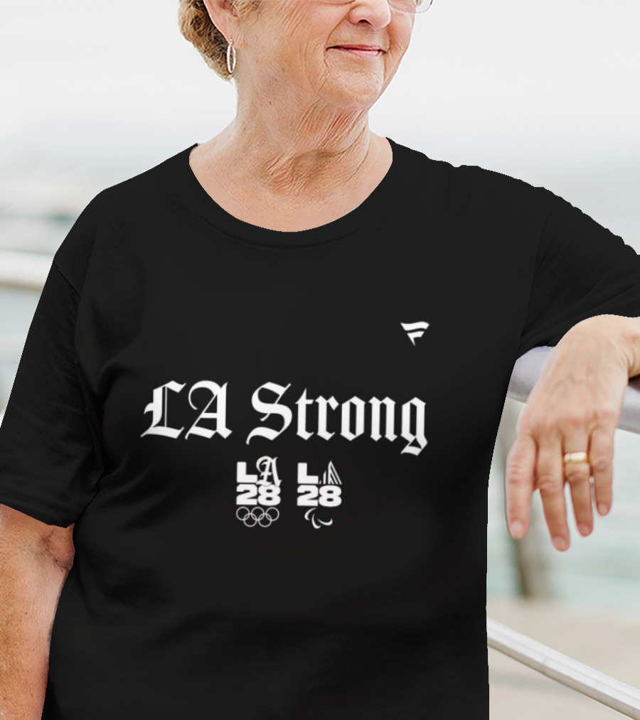 LA Strong LA28 Olympic And Paralympic 2025 T-Shirt