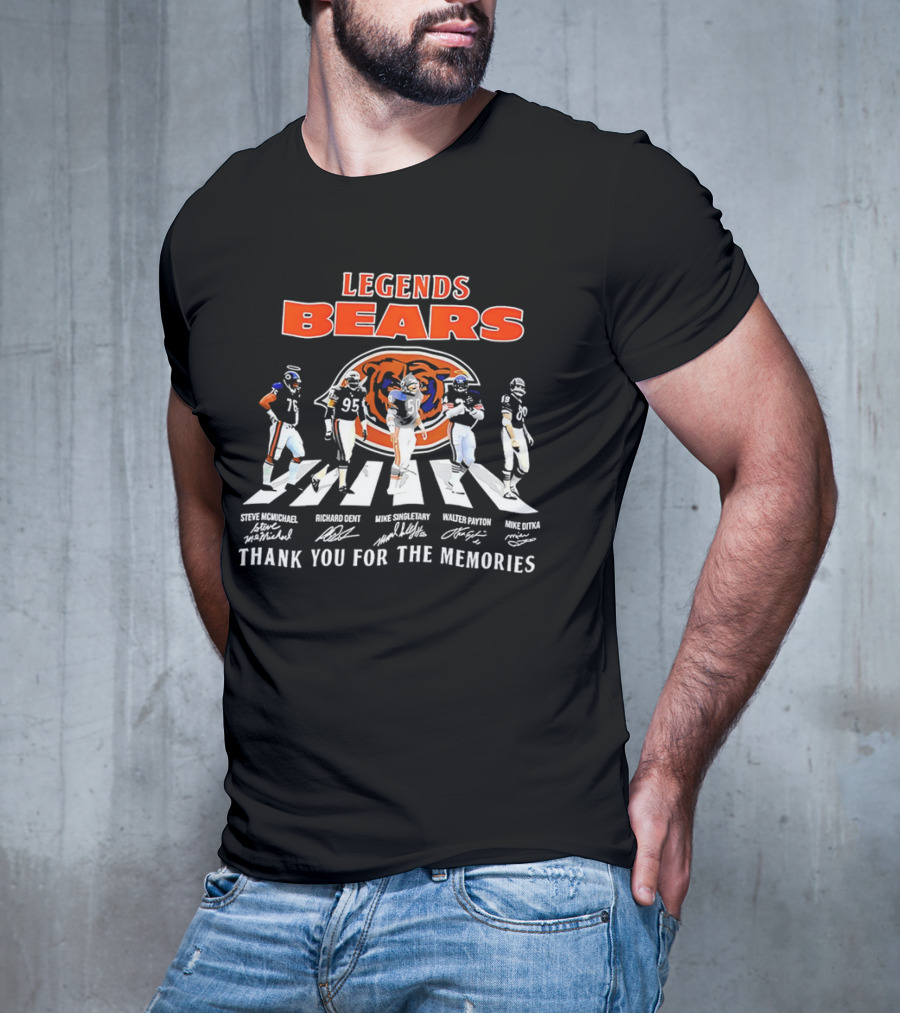 Legends Bears Steve McMichael Richard Dent Mike Singletary Walter Payton Mike Ditka Thank You For The Memories T-Shirt