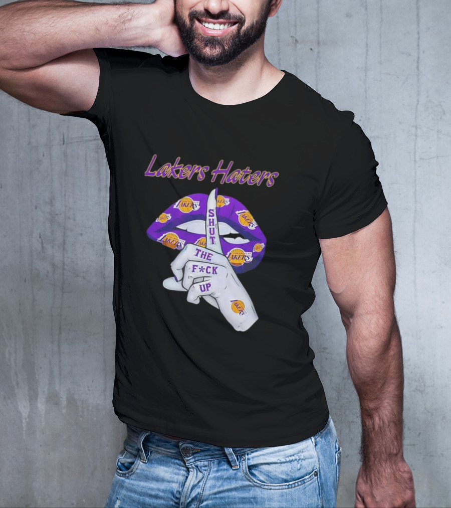 Lakers Haters Shut The F*ck Up Lips Finger Gesture Basketball Theme T-Shirt