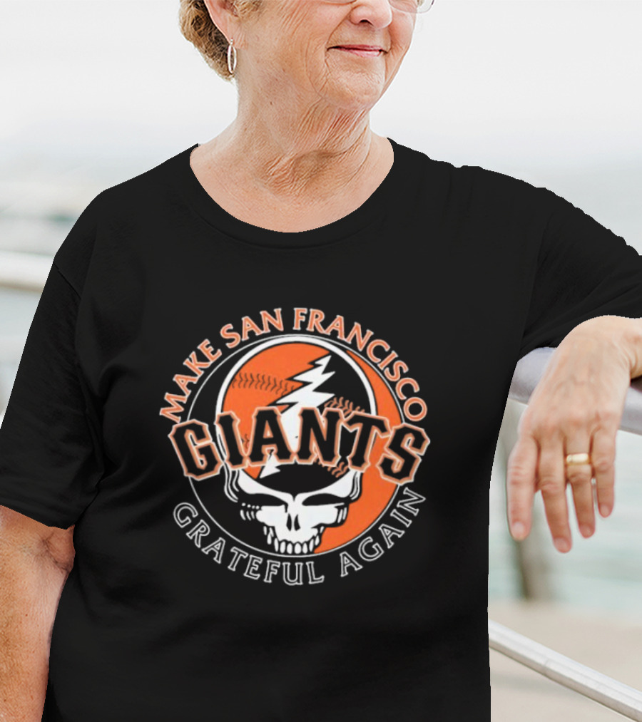 Make San Francisco Giants Grateful Again Lightning Skull T-Shirt