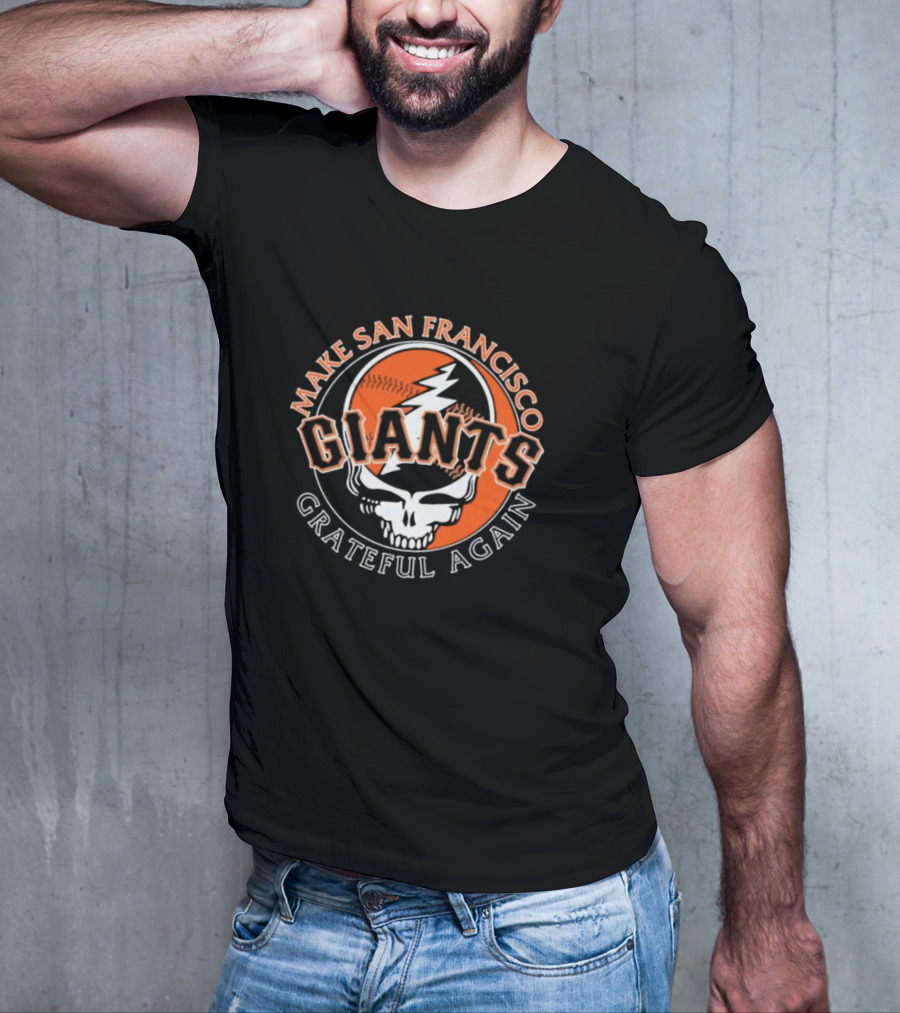 Make San Francisco Giants Grateful Again Lightning Skull T-Shirt