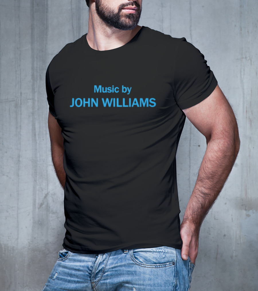 Music By John Williams Iconic Composer Tribute T-Shirt