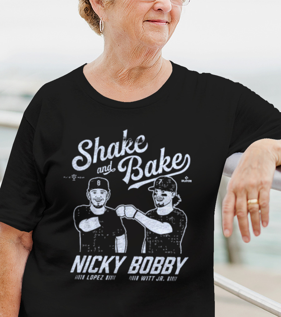 Shake And Bake Nicky Lopez Bobby Witt Jr. T-Shirt