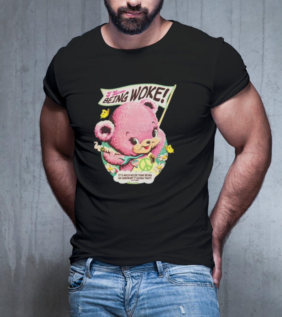 I Love Being Woke Cute Pink Bear Peace Symbol Butterflies T-Shirt