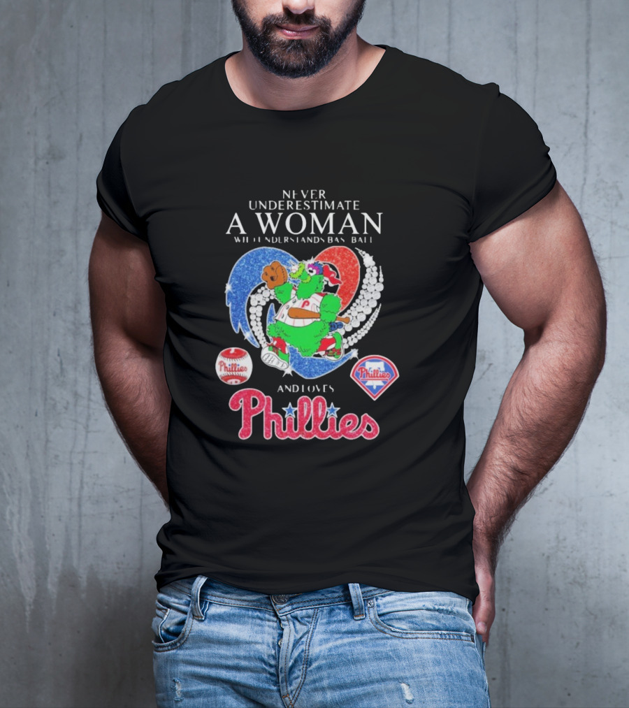 Never Underestimate A Woman Who Understands Baseball And Loves Phillies Mascot Diamond Heart T-Shirt