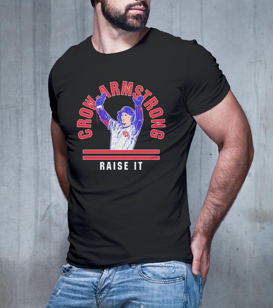 Crow-Armstrong PCA Raise It Baseball Victory Icon T-Shirt