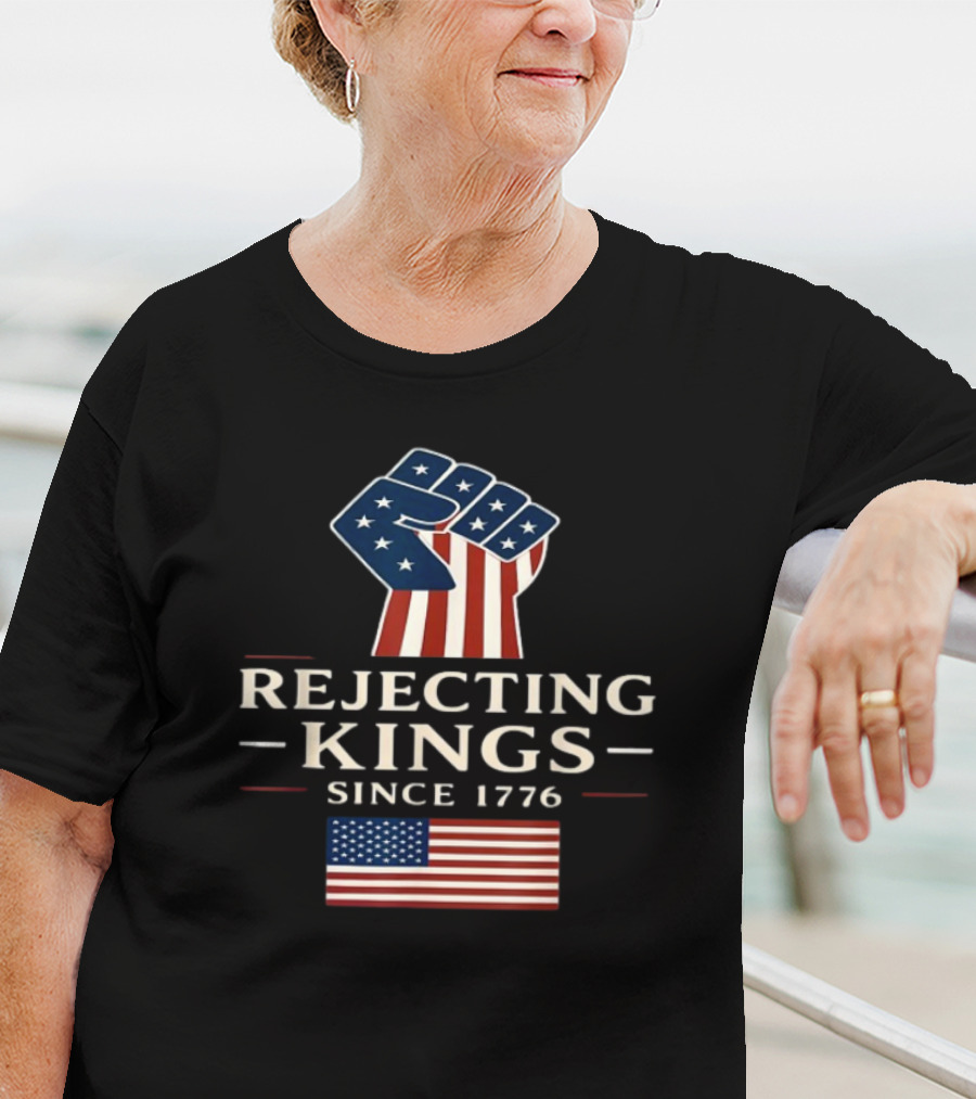 Rejecting Kings Since 1776 American Flag Fist Icon T-Shirt