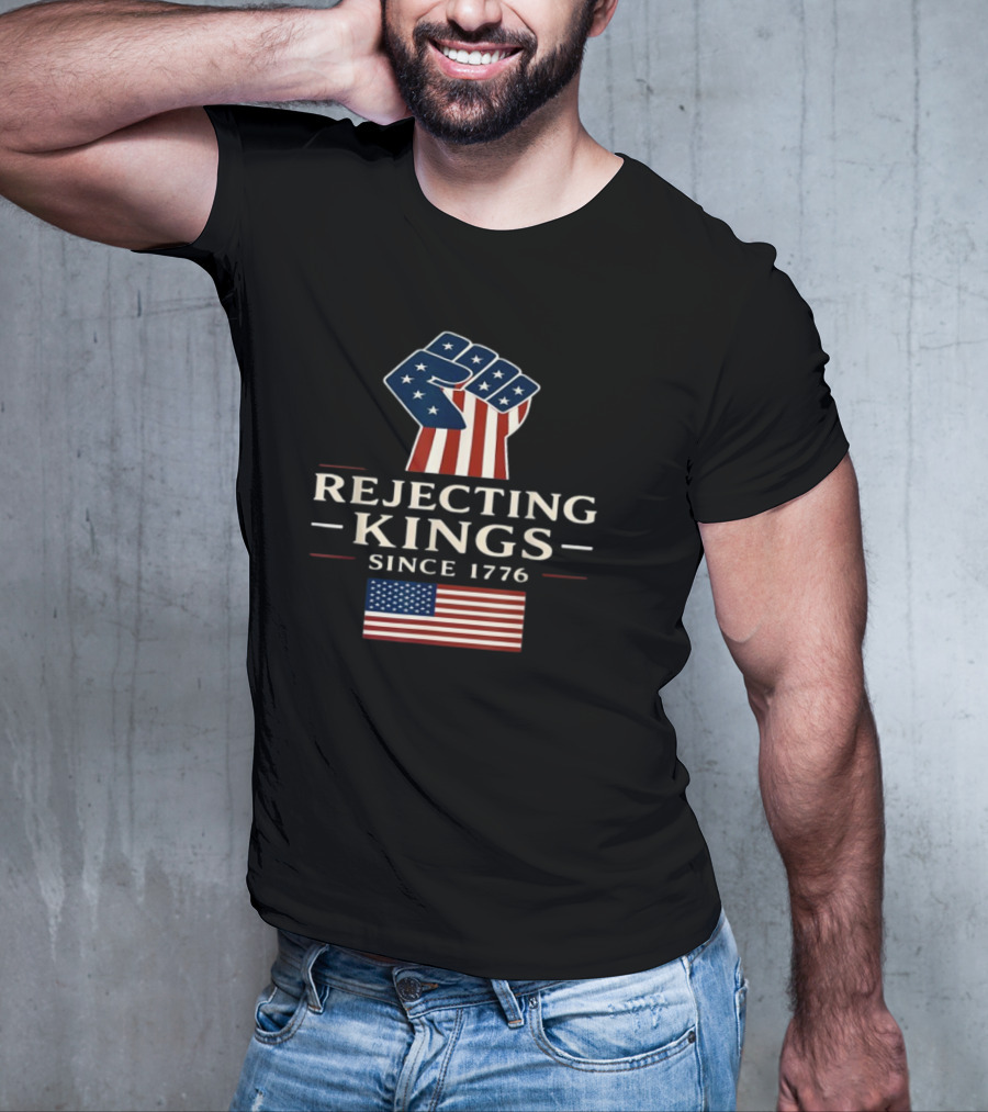 Rejecting Kings Since 1776 American Flag Fist Icon T-Shirt