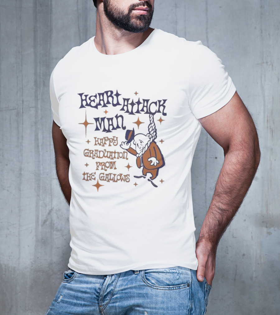 Heart Attack Man Happy Graduation From The Gallows Vintage Cartoon Style T-Shirt
