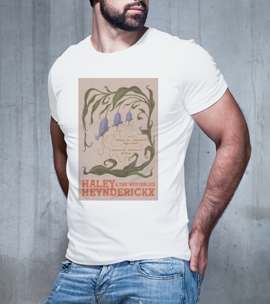 Haley Heynderickx & The Westerlies January 25 2025 Pioneertown CA Pappy + Harriet's January 31 2025 Santa Cruz CA Rio Theatre Tour T-Shirt